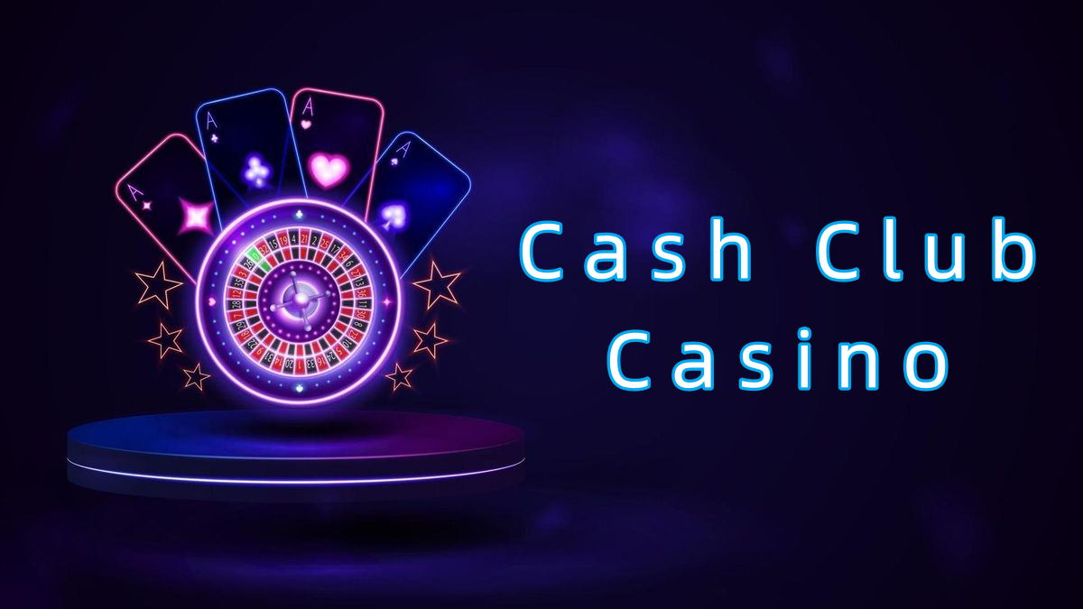 Cash Club Casino پاکستان